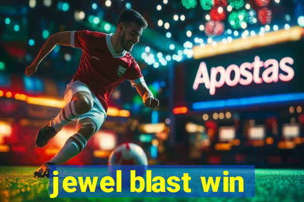 jewel blast win